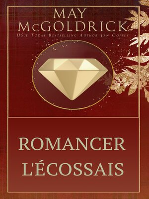 cover image of Romancer l'Écossais